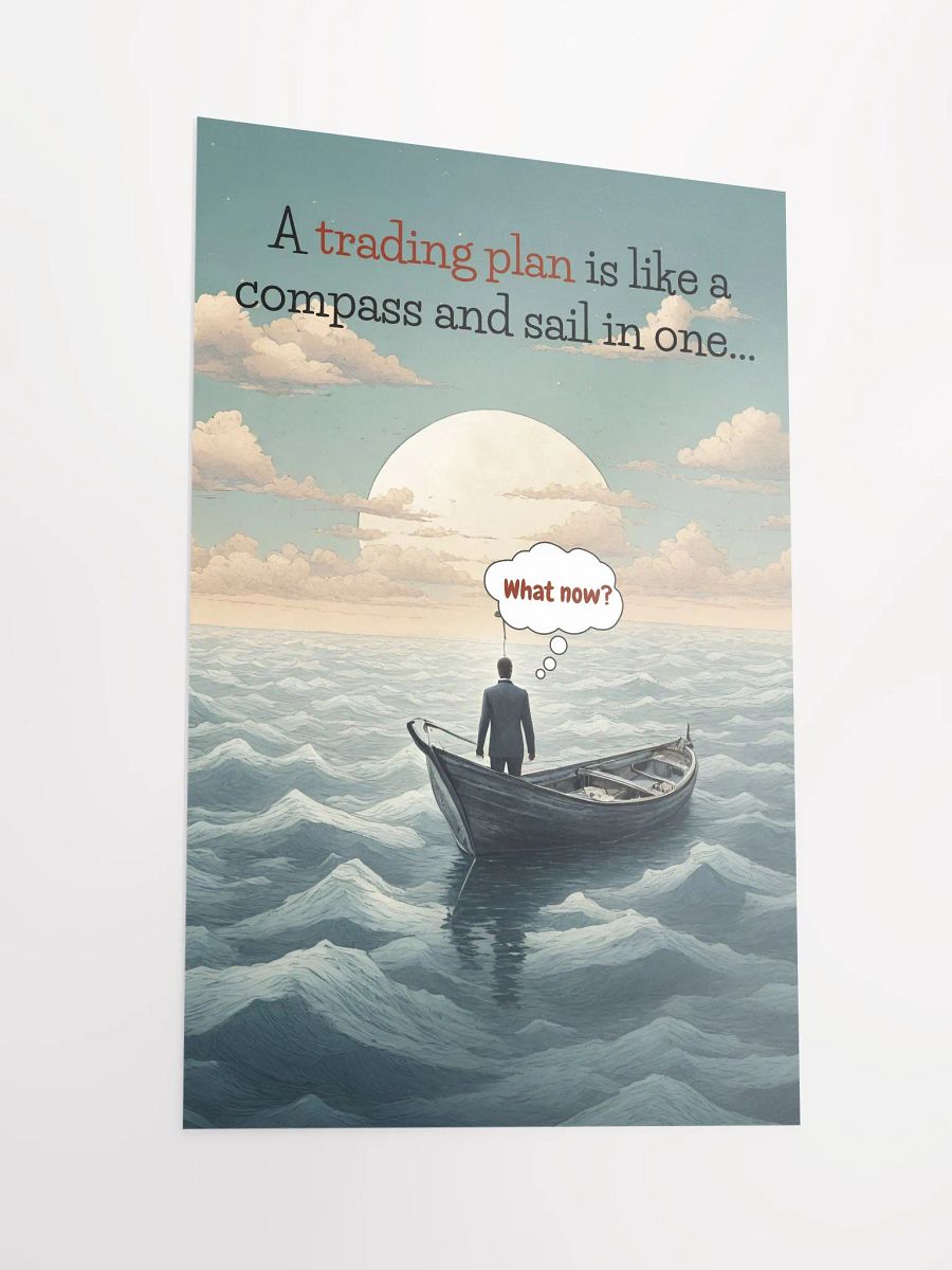 Inspirational Trading Plan Poster (Original Artwork) product image (6)