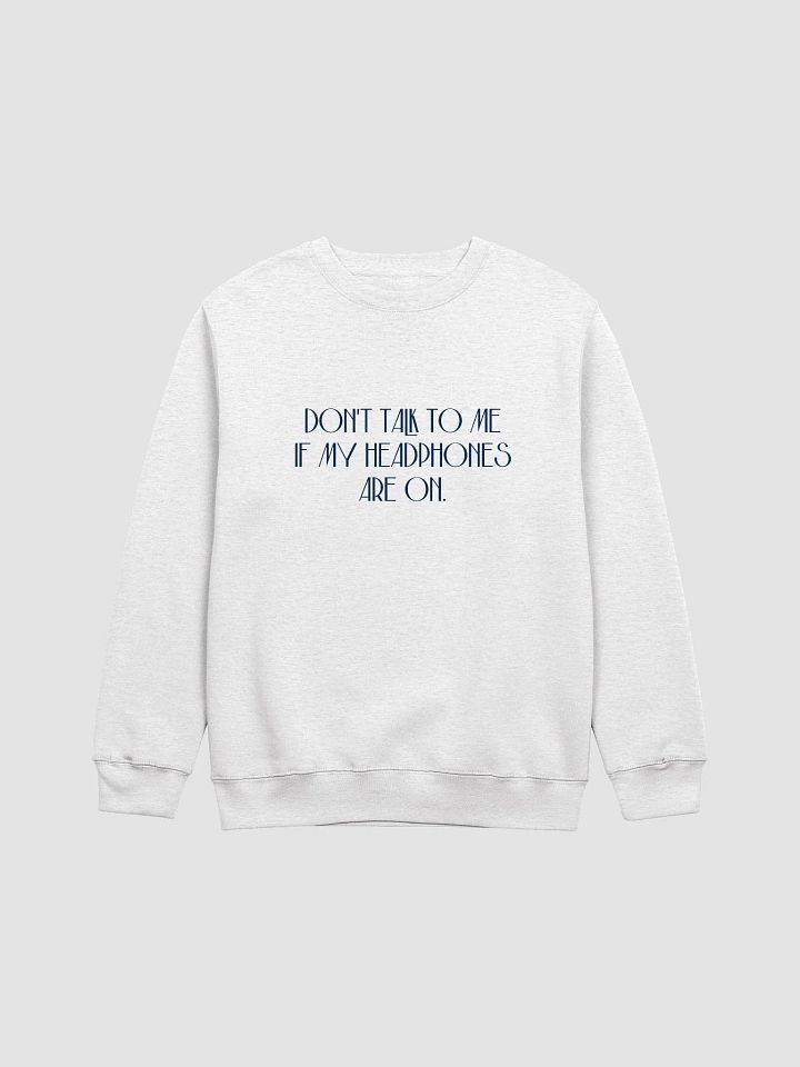 HEADPHONES ON (variant 6) printed crewneck product image (6)