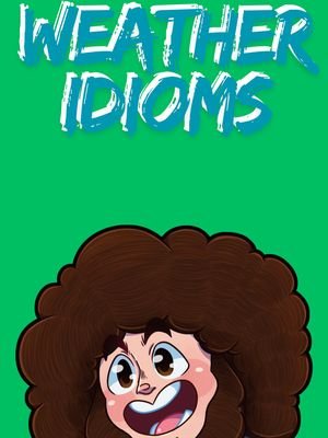 Here are some common weather idioms which you can use to express your feelings #english #learningenglish #englishteacher #englishpractice #fyp