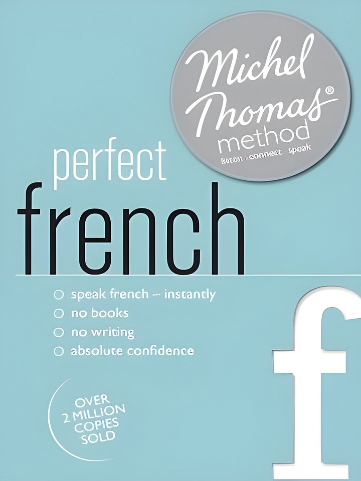 Perfect French with the Michel Thomas Method (MT) by Thomas, Michel product image (1)