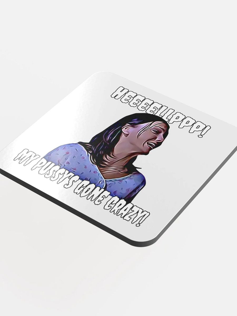 Help! my pussy's gone crazy! Glossed Cork Coaster product image (4)
