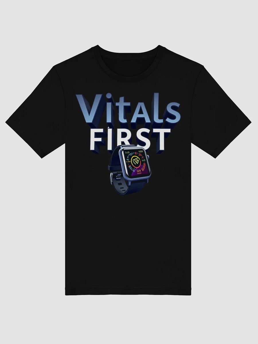 Vitals First Smartwatch Health Monitoring T-Shirt product image (52)