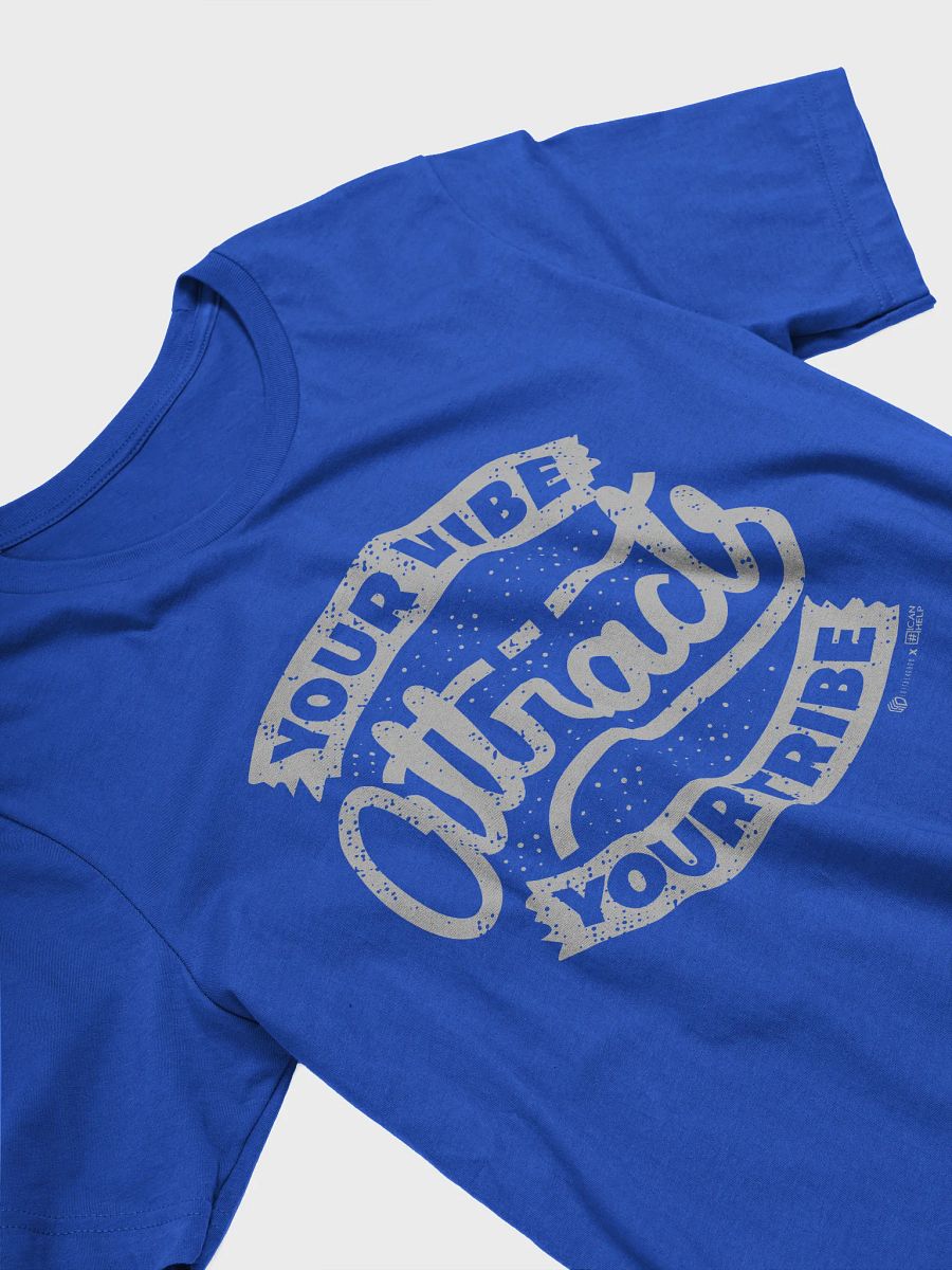 Your Vibe Attracts Your Tribe T-Shirt product image (15)