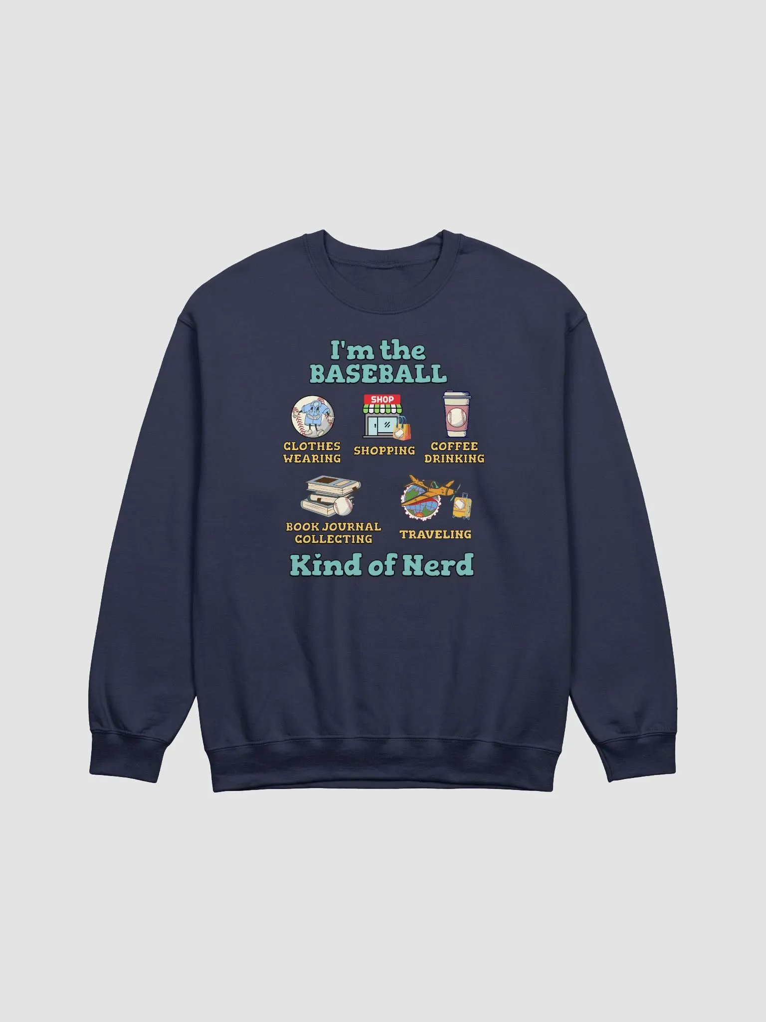 Im The Baseball Kind Of Nerd Iconic Crewneck Sweatshirt product image (13)