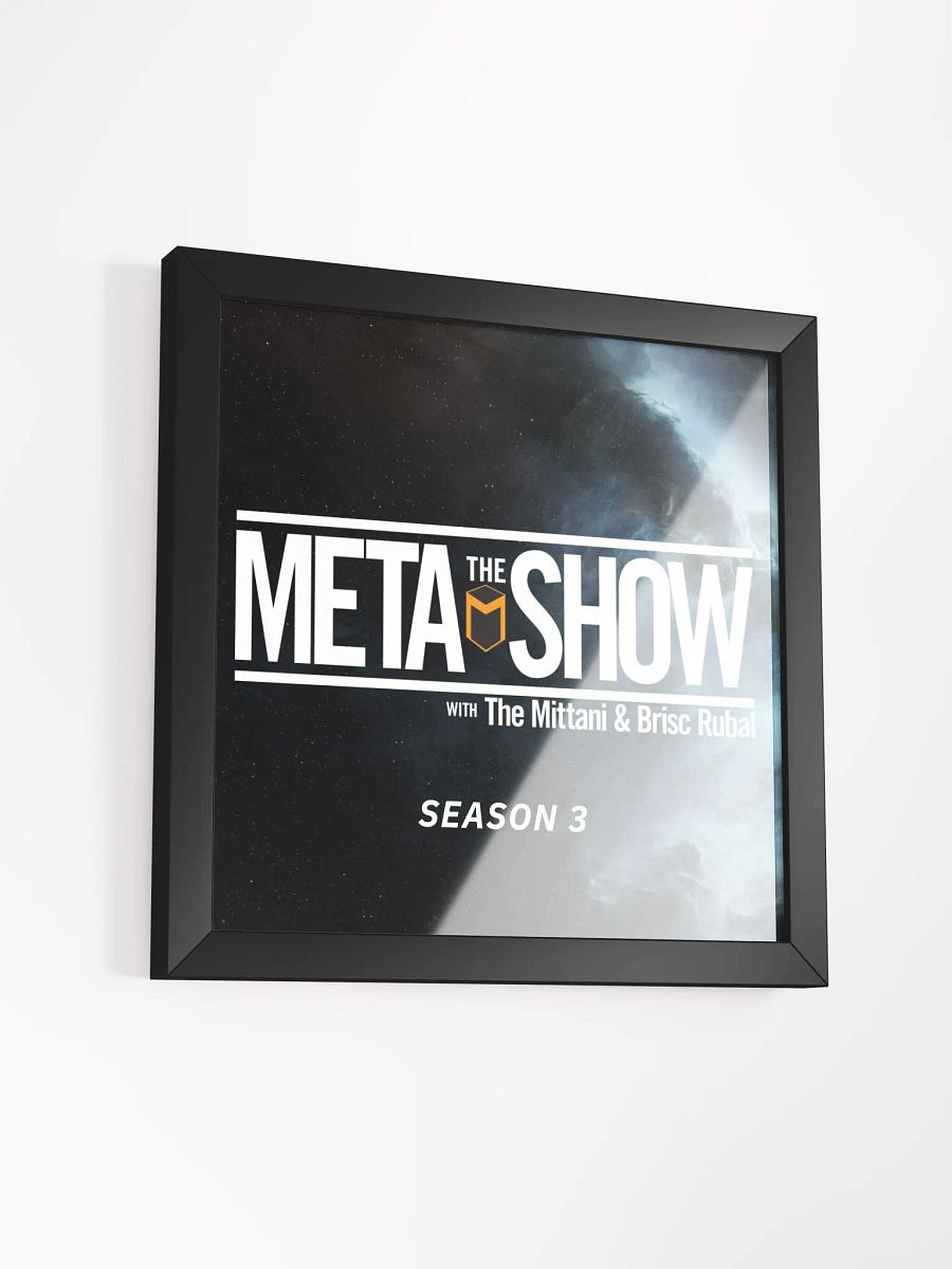 The Meta Show Season 3 Framed Poster product image (28)