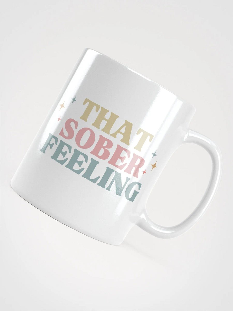 That Sober Feeling Mug product image (4)