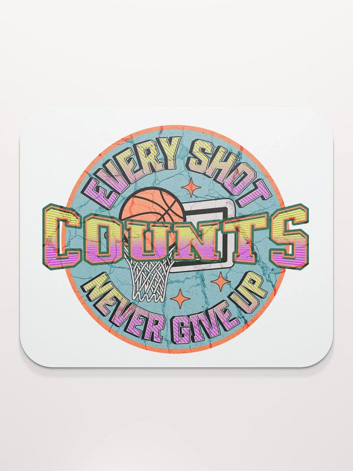 Every Shot Counts Basketball Hoops of Inspiration Mouse Pad product image (2)