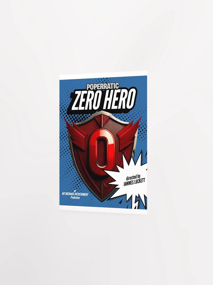 Poperratic - Zero Hero Music Video Poster product image (4)