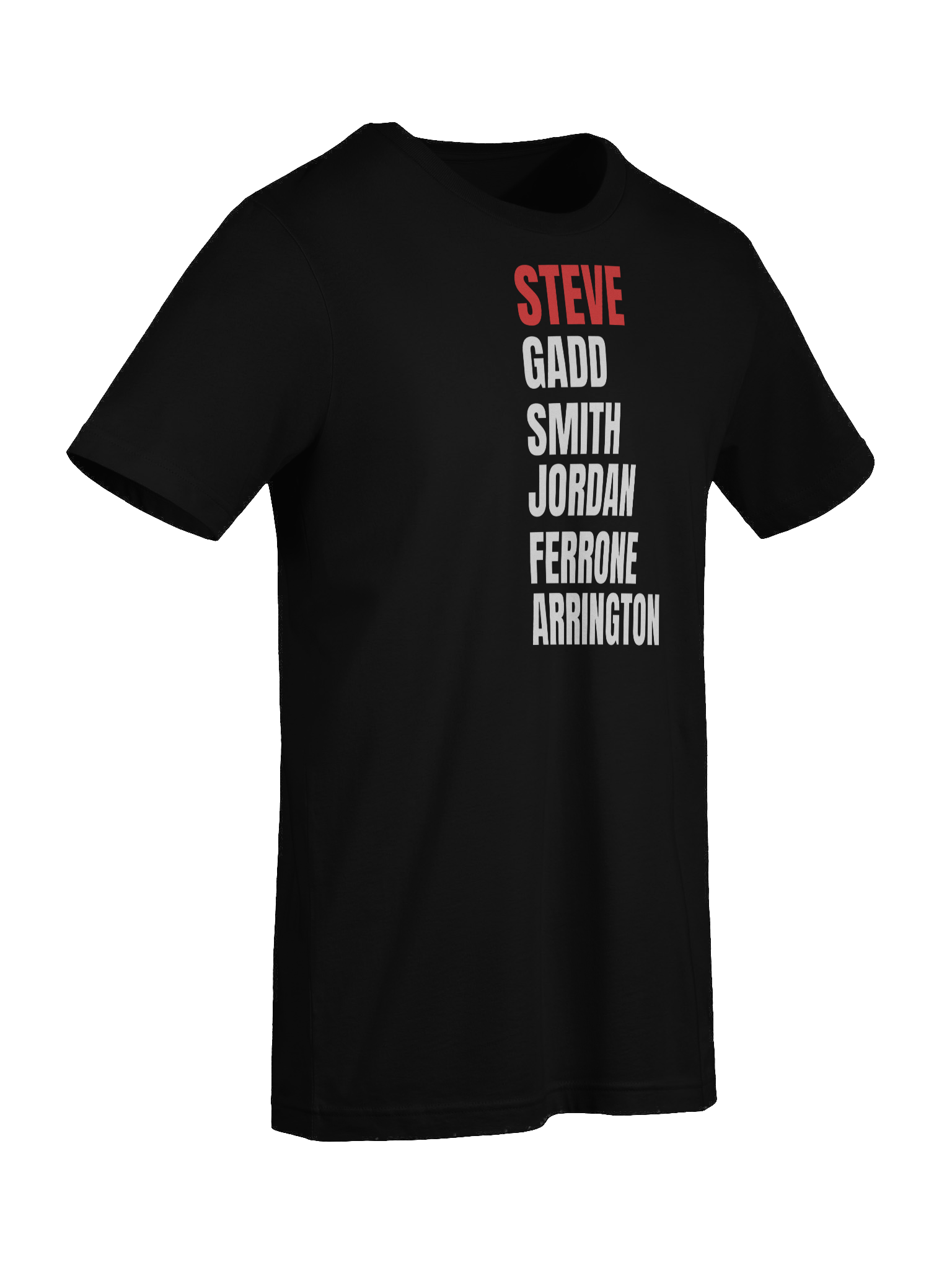 Famous Drummers Named Steve T-Shirt product image (9)