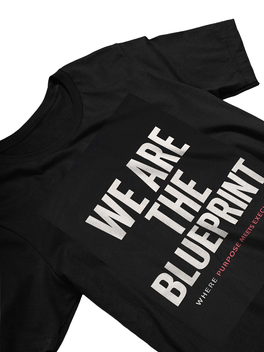 We Are the Blueprint – Statement Tee product image (2)