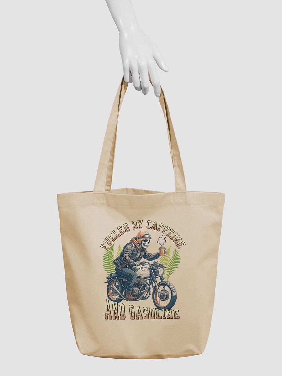 Fueled By Caffeine And Gasoline Organic Statement Tote product image (6)