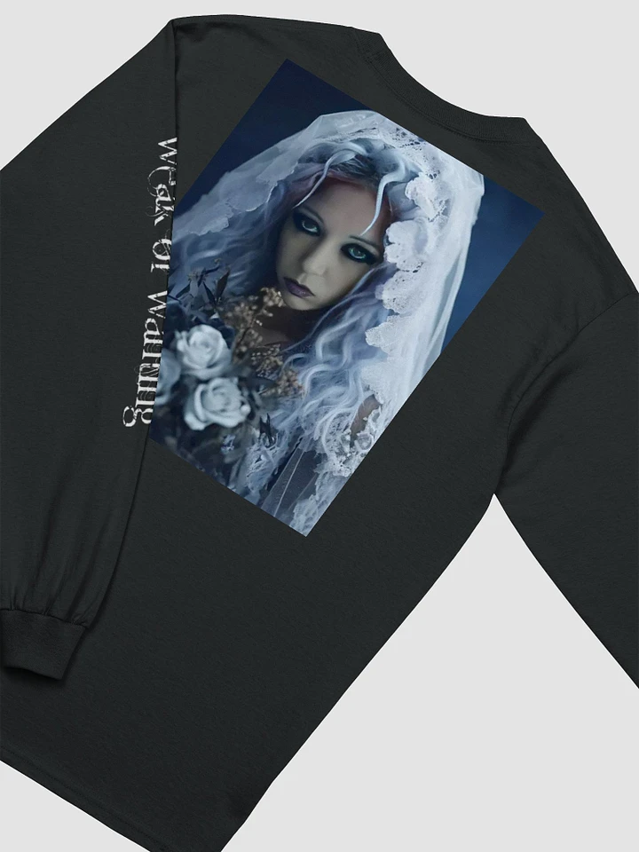 Weak Of Wanting 'Dark Bride' Long Sleeve T-Shirt (Front, Back & Sleeve Print) product image (1)