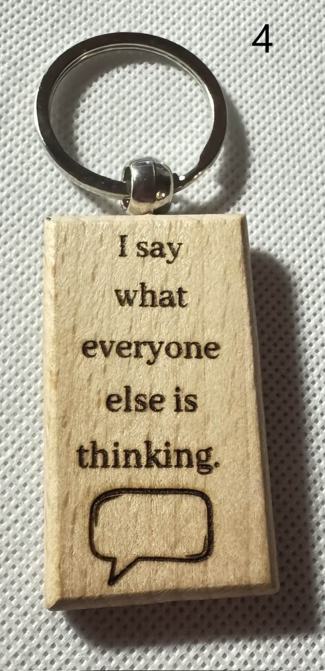 Wooden Engraved Keychains with Sayings & Quotes | Sweet, Sassy, Friendship & Love (4) product image (4)