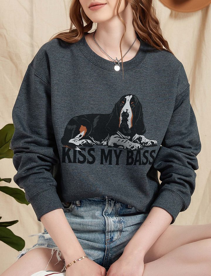 Kiss My Bass Sweatshirt | Funny Shirt for Basset Hound Owners product image (1)