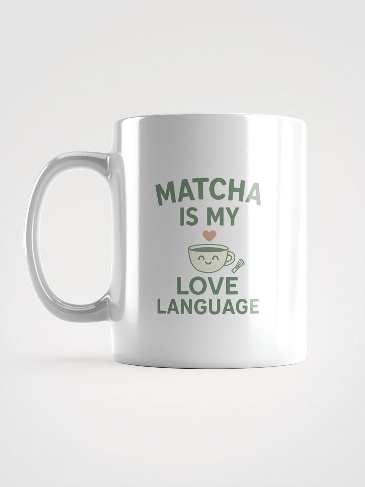 Matcha Is My Love Language – Affection Mug product image (1)