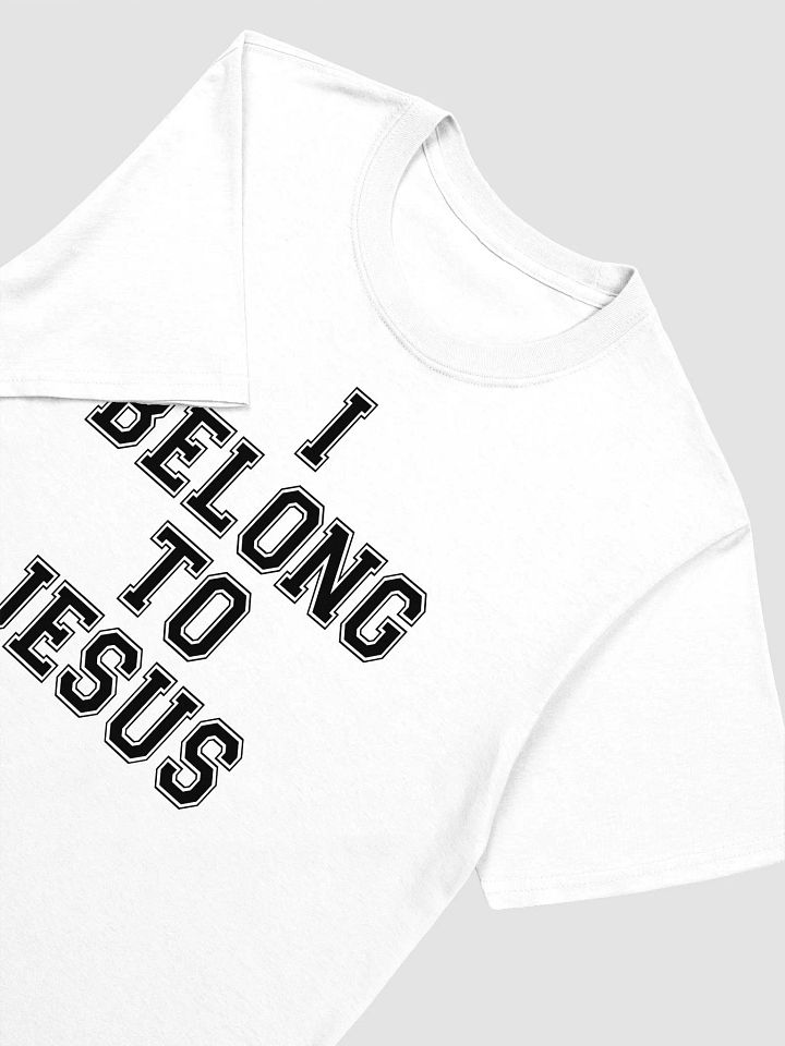 I Belong To Jesus T-shirt product image (2)