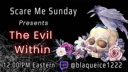 It is time! 👻Join me live on Twitch for a first playthrough of The Evil Within. 😳

Come watch me frightfully get through toda...