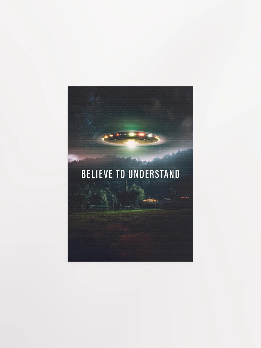 Believe to Understand/The X-Files poster, S07E11 tagline, 2000 — sci-fi poster, movie art, I want to believe poster, space print, aliens wall decor product image (6)