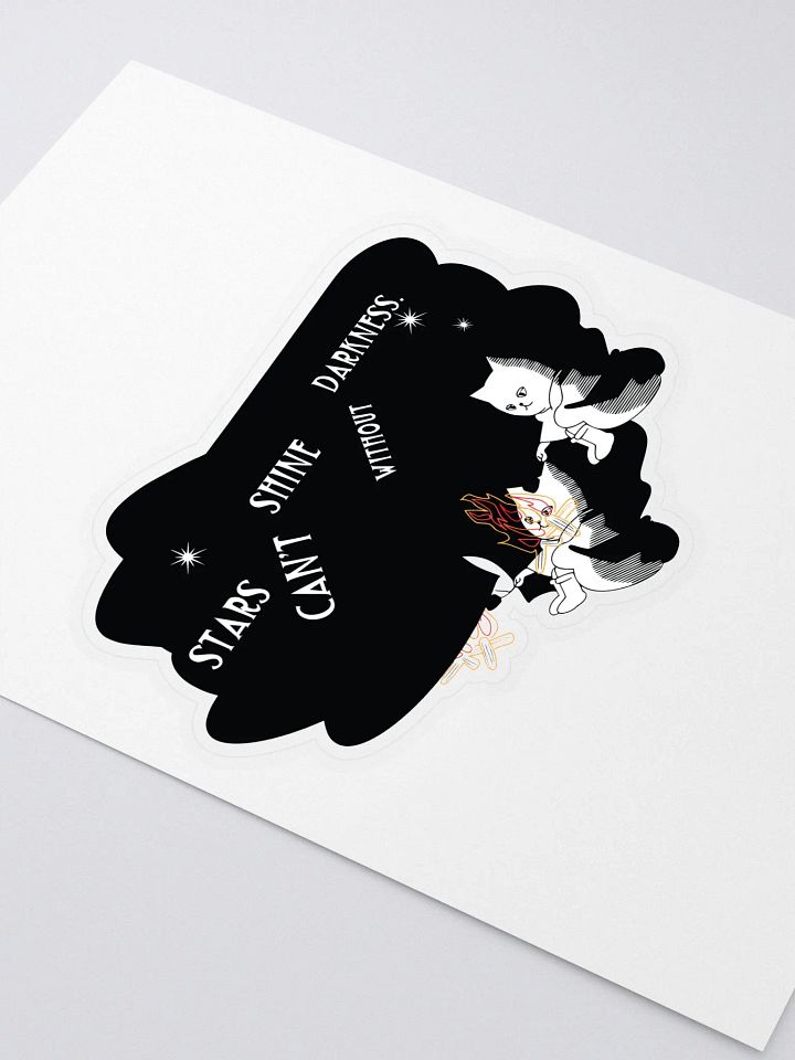 Stars don’t shine without darkness. product image (2)