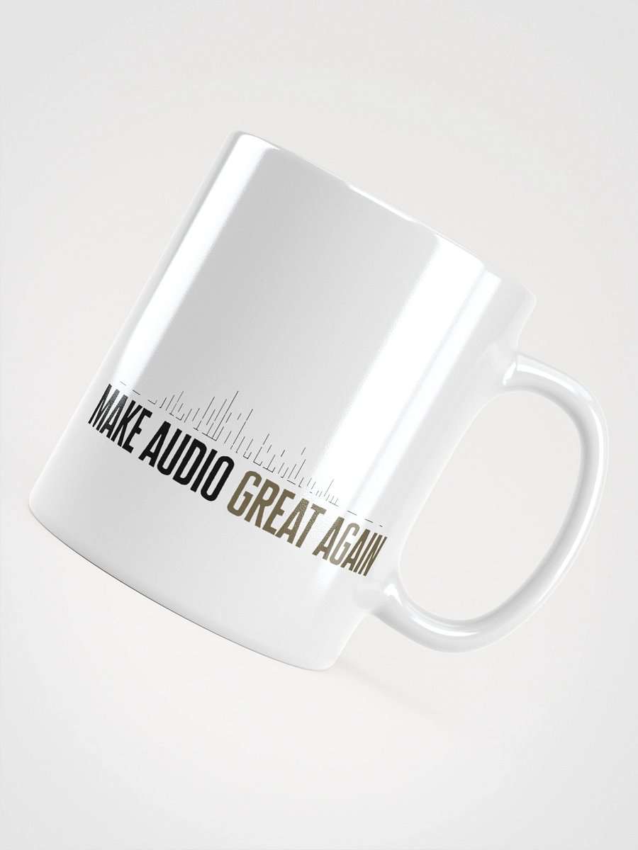 Make Audio Great Again White Glossy Mug product image (12)