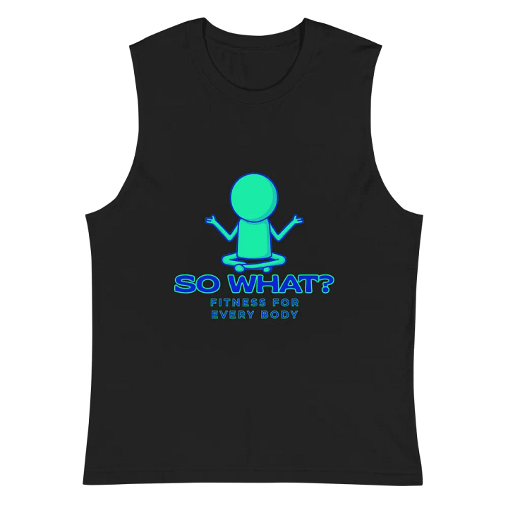 So What? Fitness Muscle Shirt product image (2)