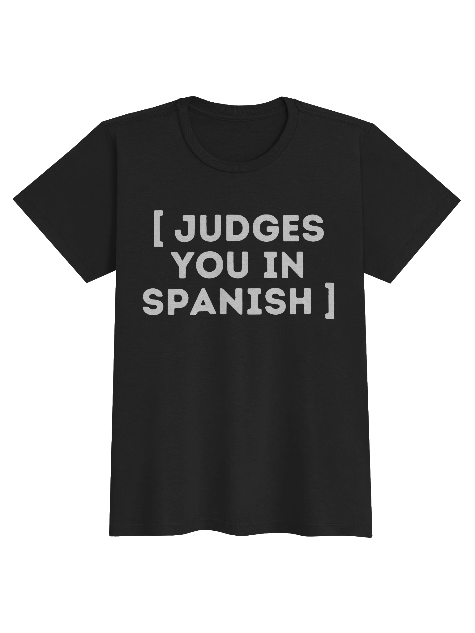 Judges You in Spanish T-Shirt Mujer product image (1)