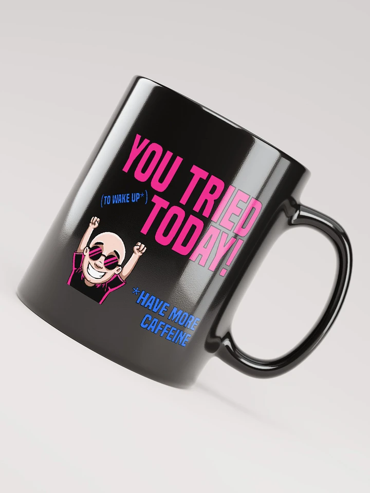 You Tried Black and Pink Mug product image (1)