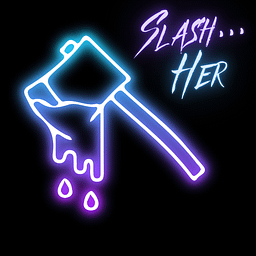 Slash... Her