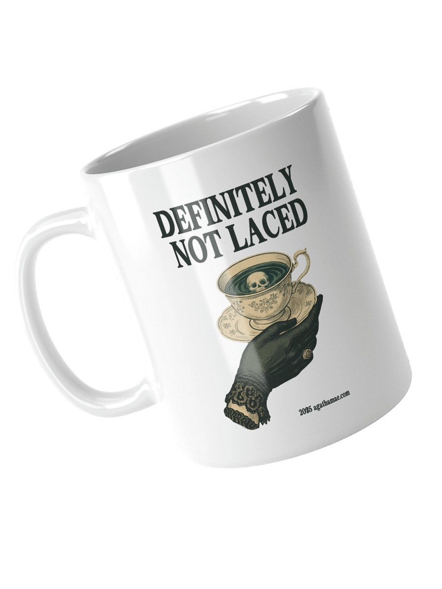 Definitely Not Laced Coffee Mug - 3 Sizes Available product image (10)