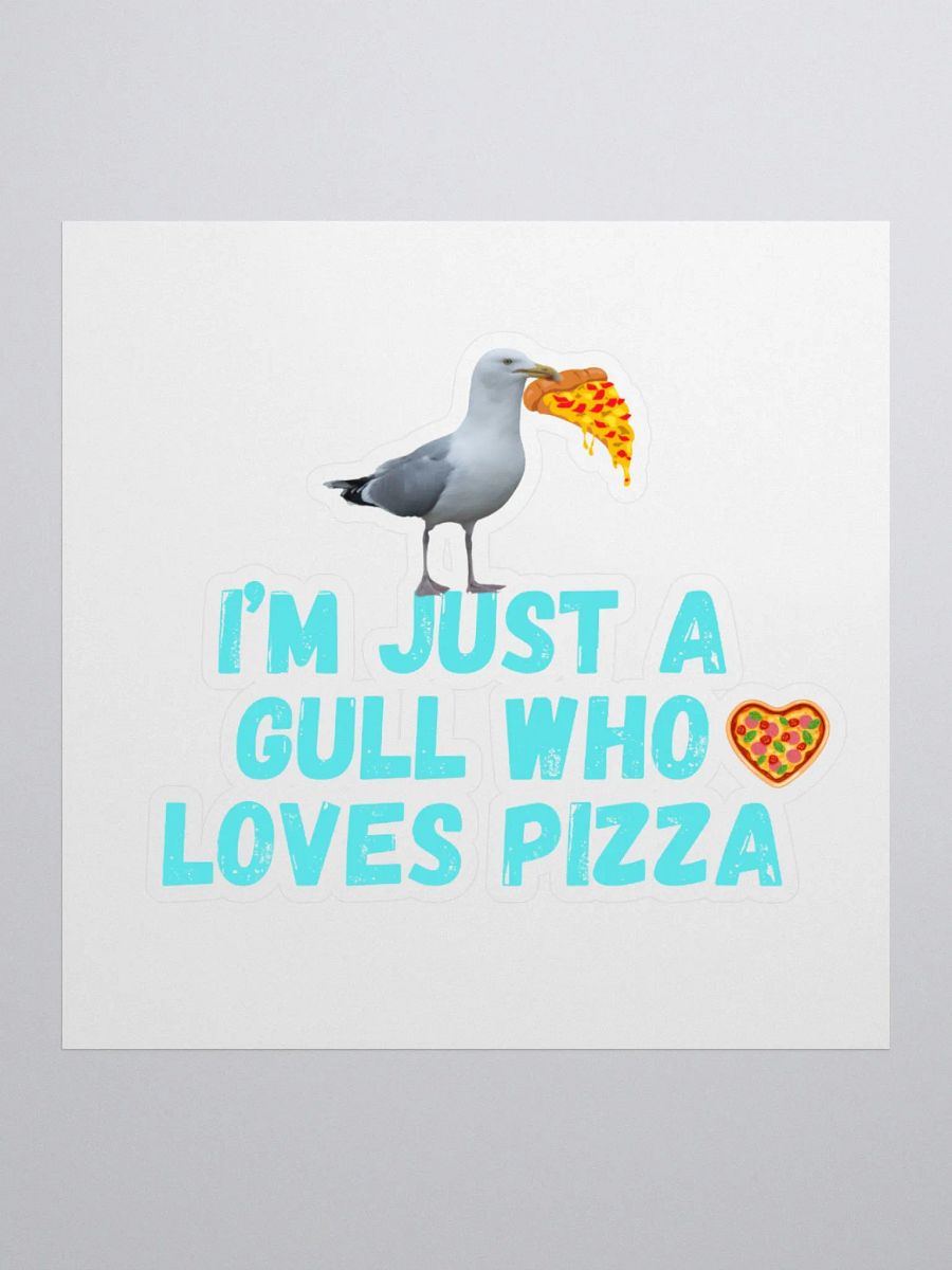 I'm Just a Gull Who Loves Pizza Stickers product image (3)
