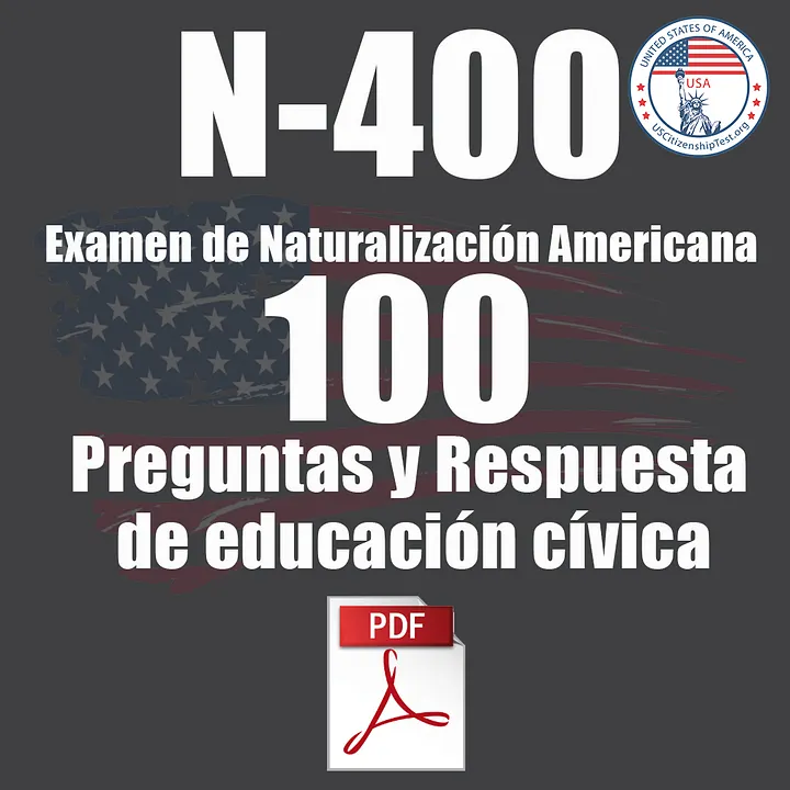 Preguntas y Respuesta de educación cívica del Examen de Naturalización Americana product image (1)