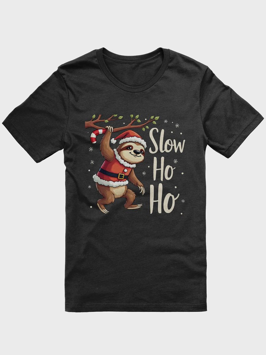 Slow Ho Ho Santa T-Shirt product image (5)