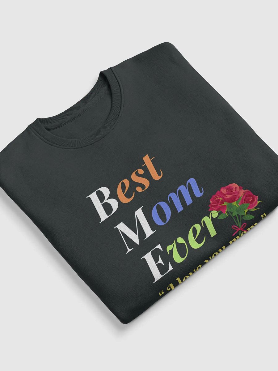 Best Mom Ever Stanley/Stella Unisex Eco Sweatshirt product image (5)