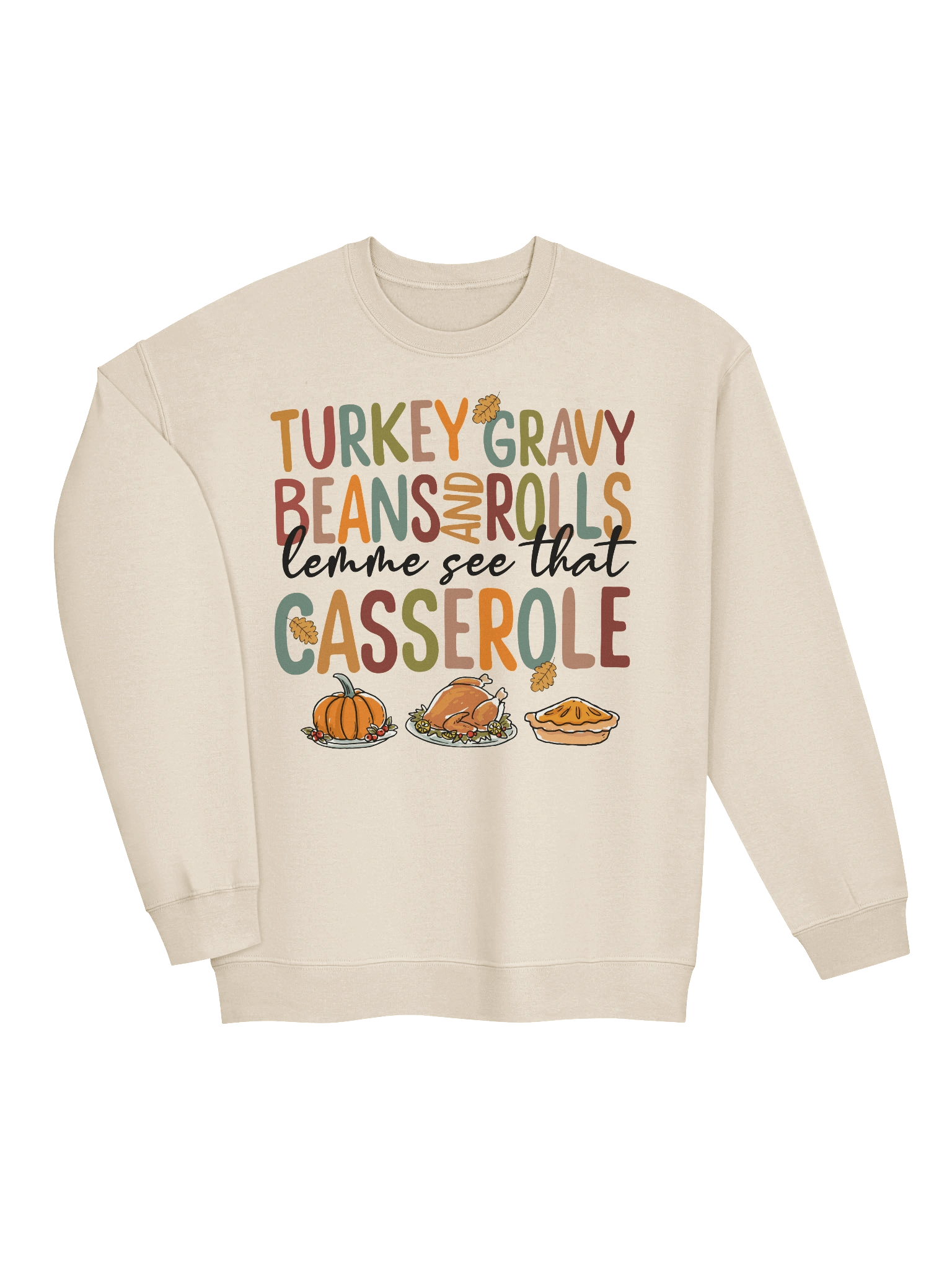 'Lemme See that Casserole' Sweatshirt product image (23)