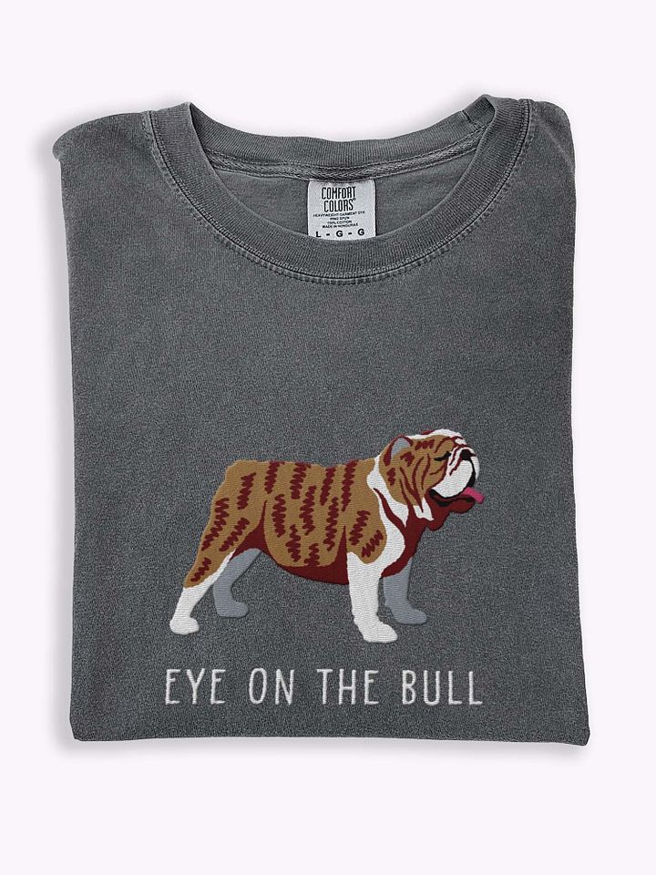 Eye on the Bull T-Shirt(Embroidered) of an English Bulldog(Brindle) product image (1)