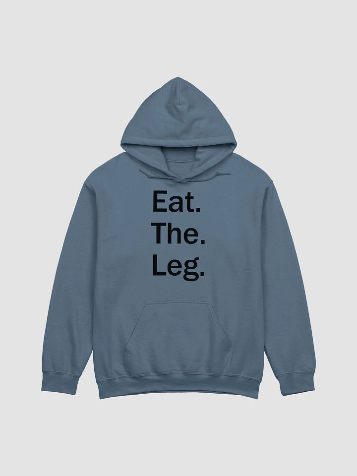 Eat. The. Leg. Hoodie - Light Garments product image (2)