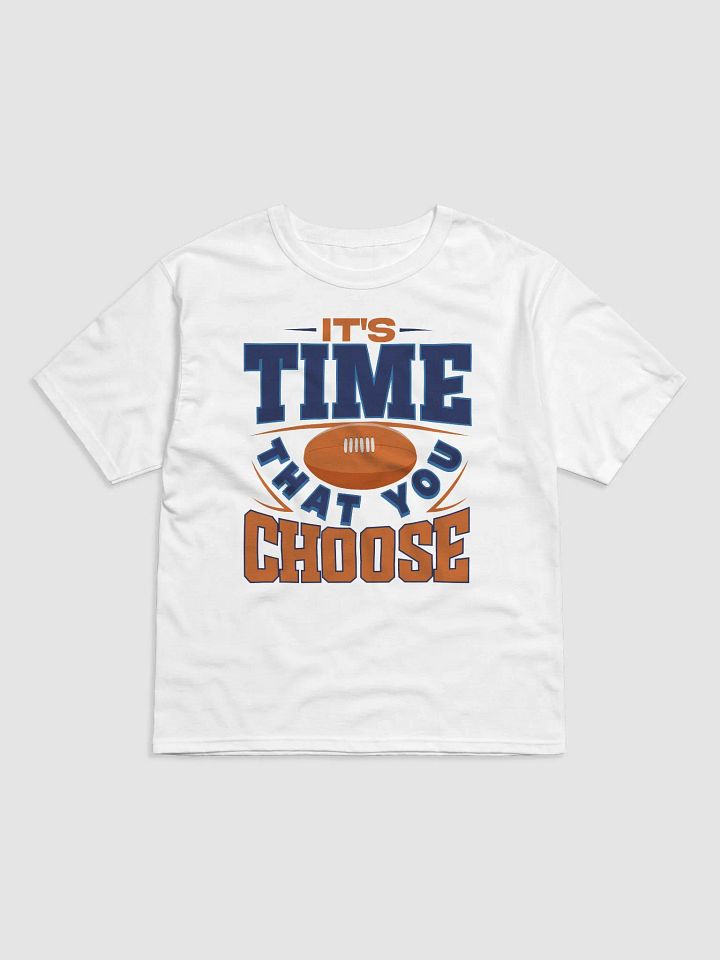 It's Time That You Choose Iconic Tee | Blue Time product image (1)