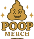   High Quality Merch from Poop Face