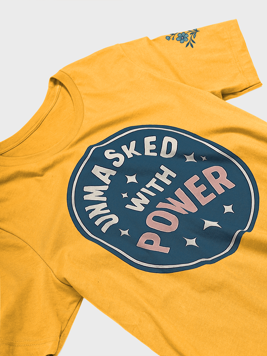 Unmask with Power T-shirt product image (5)
