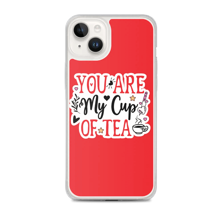 You Are My Cup of Tea iPhone® MagSafe® Clear Case product image (1)