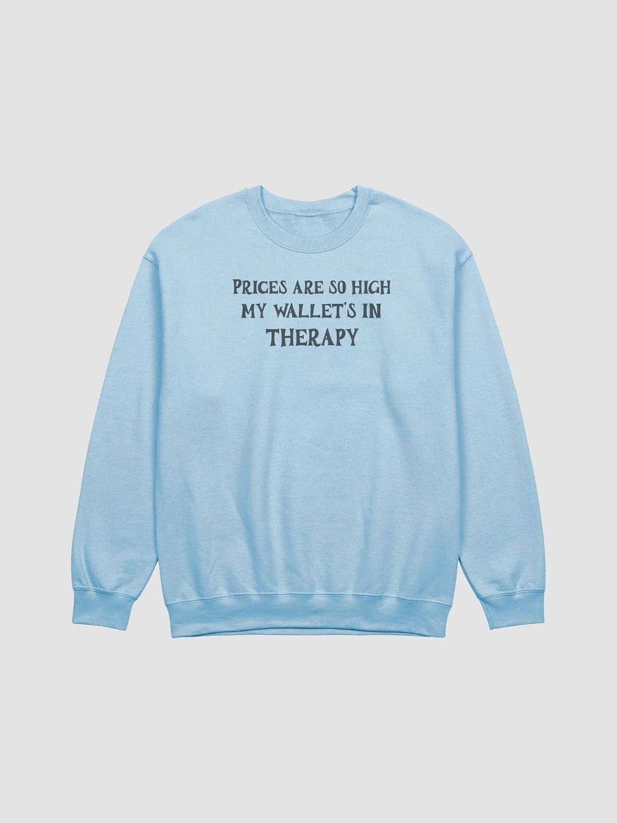 Wallet Is In Therapy Sweatshirt product image (5)