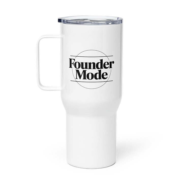 Founder Mode Travel Mug | Motivational Gift for Entrepreneurs product image (1)