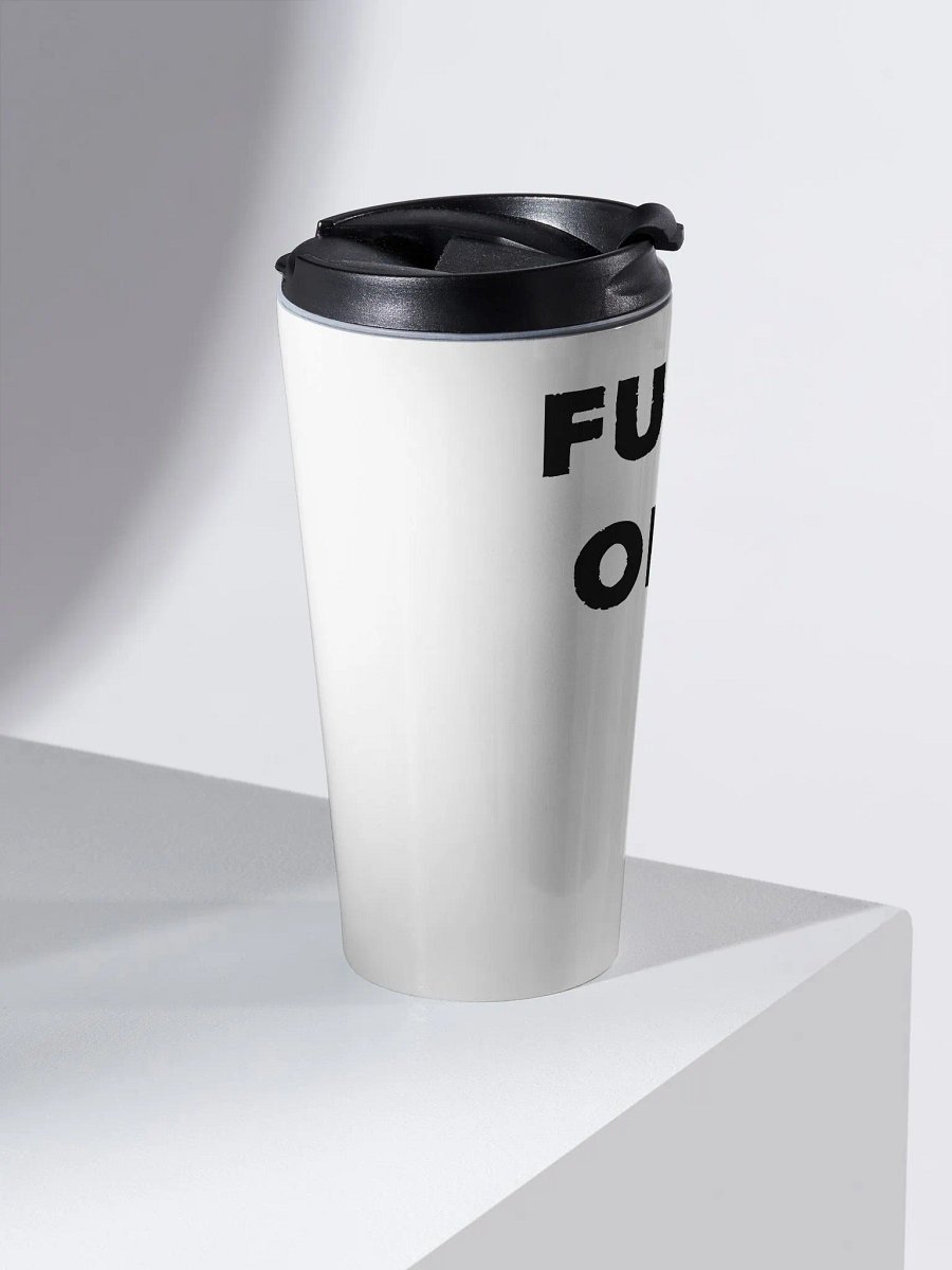 Fuck Off Travel Mug product image (2)