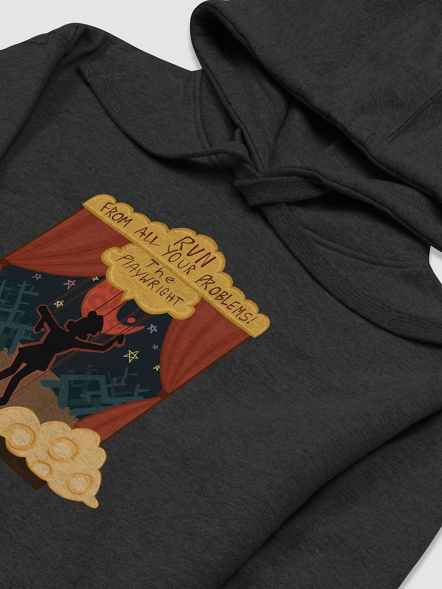 RUN FROM ALL YOUR PROBLEMS! hoodie product image (3)