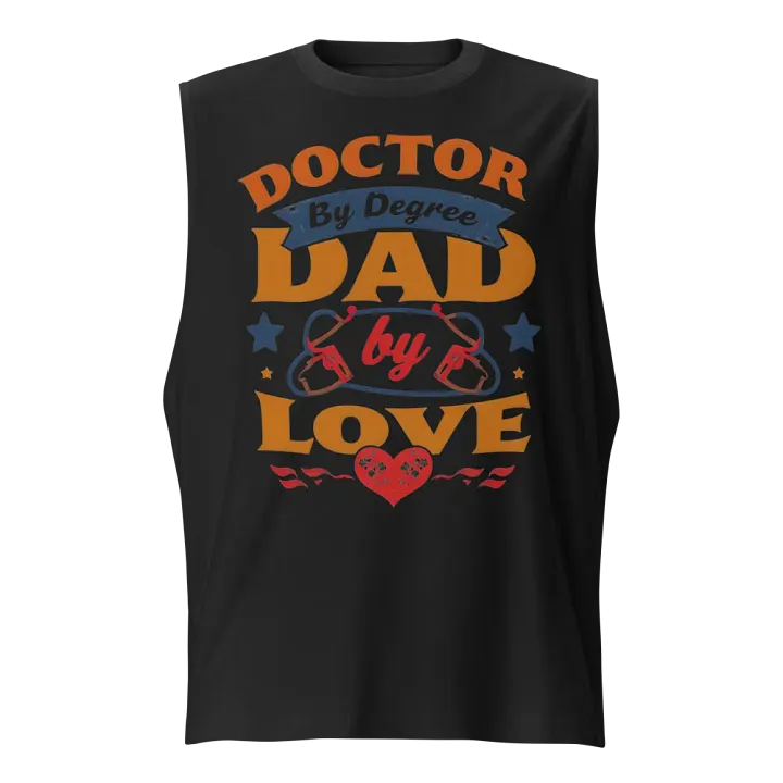 Doctor By Degree Dad By Love Muscle Tank product image (1)