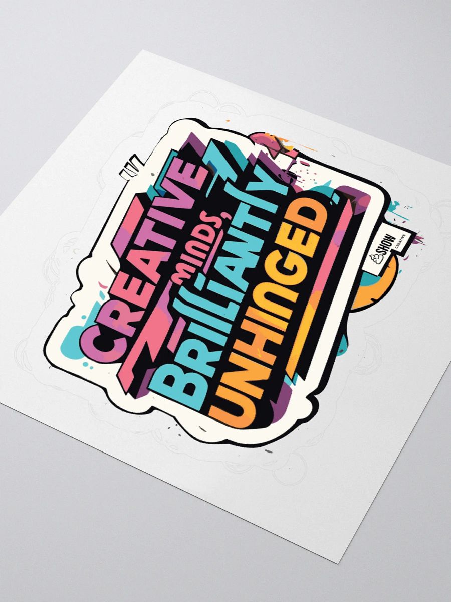 Brilliantly Unhinged Sticker product image (12)