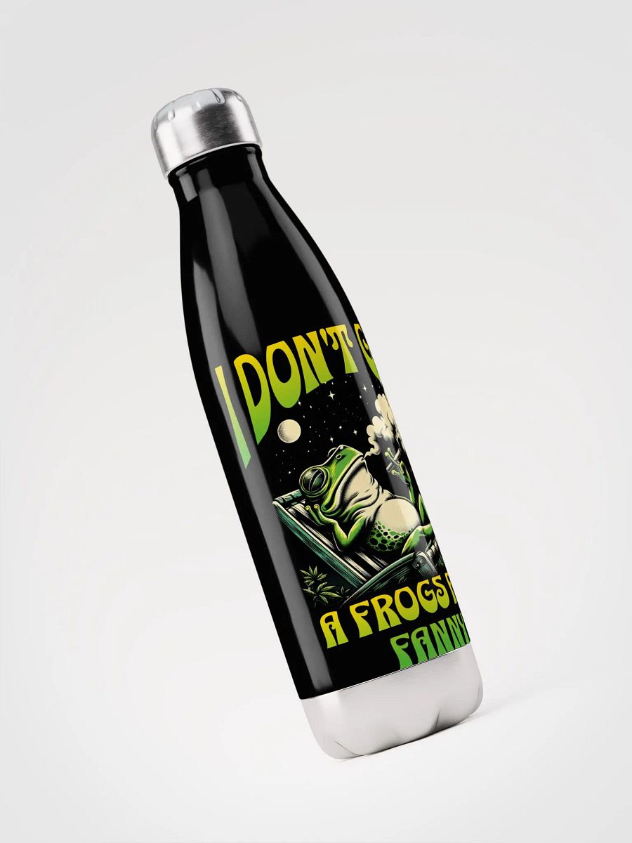 I Don't Give A Frogs Fat Fanny Steel Bottle product image (3)