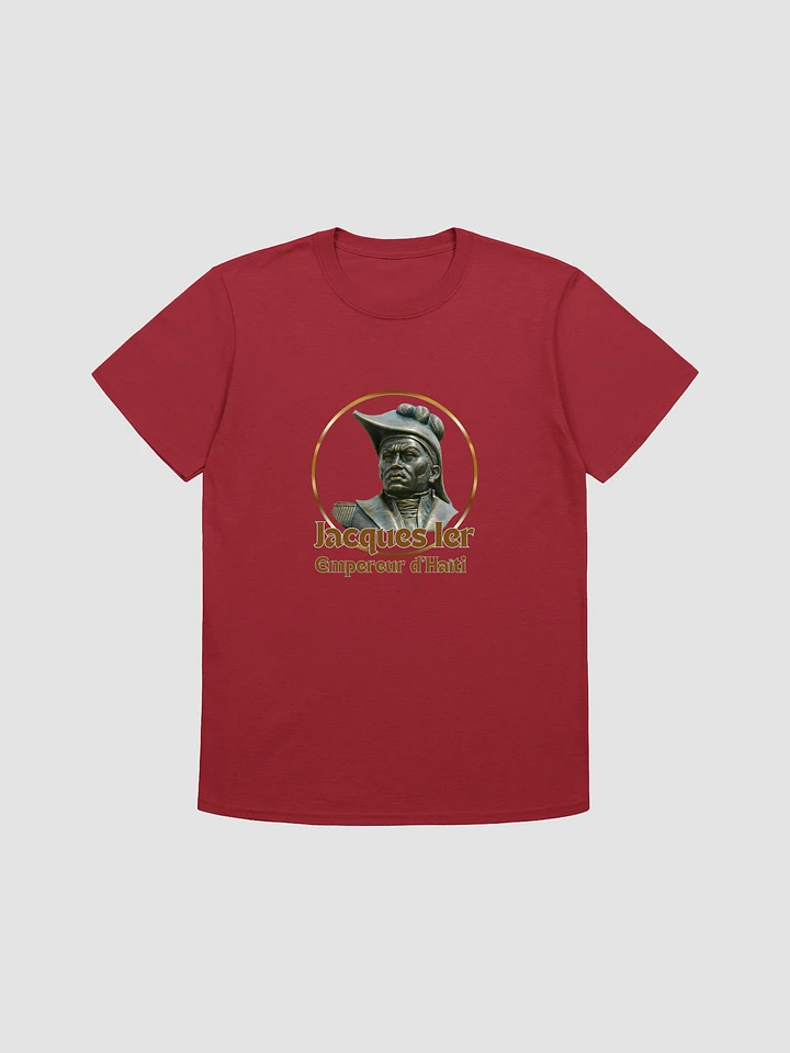 Jacques I Emperor of Haiti Unisex T-Shirt product image (2)