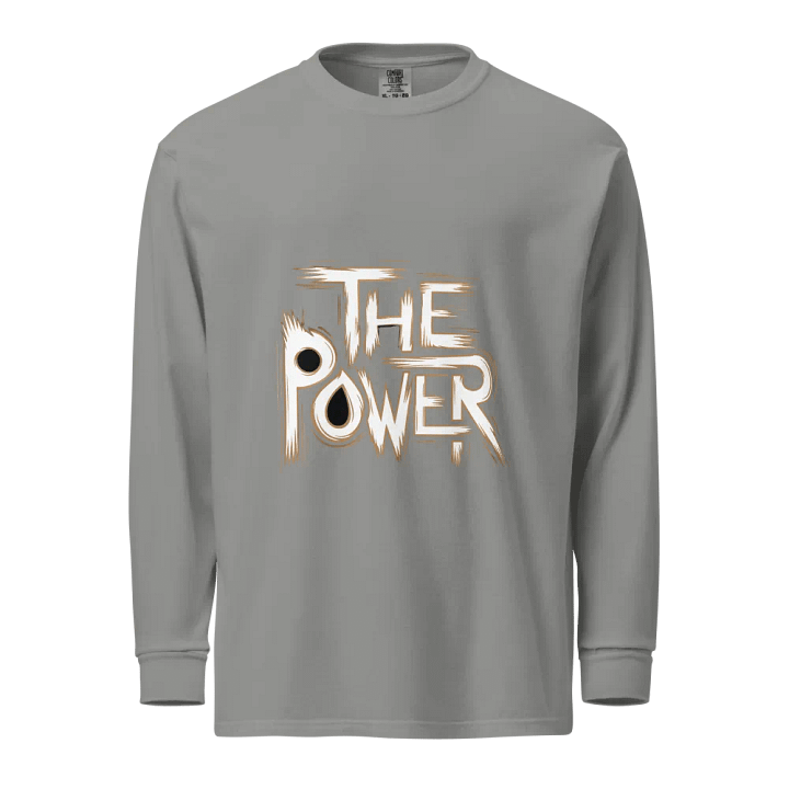 The Power Unisex Garment-Dyed Heavyweight Long Sleeve Shirt product image (1)