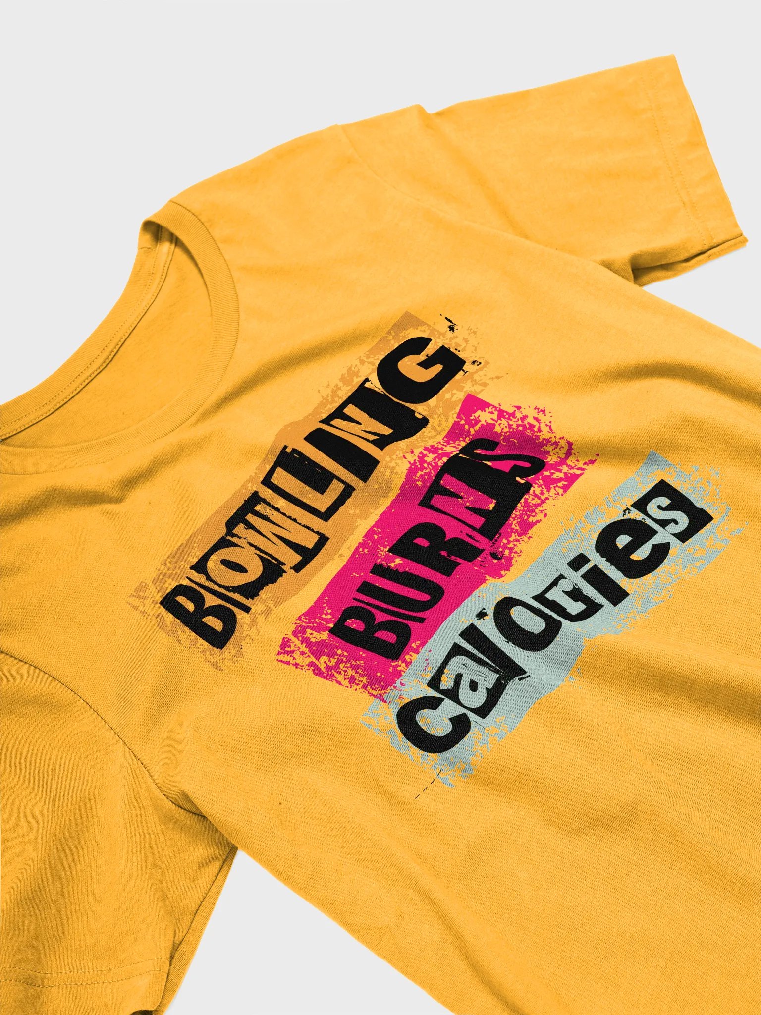 Bowling Burns Calories Bold T-Shirt product image (2)